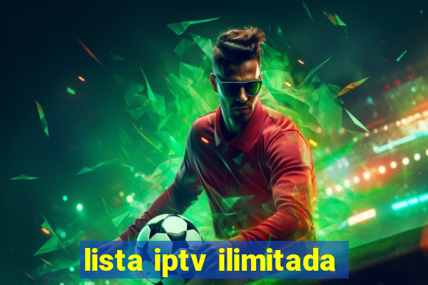 lista iptv ilimitada